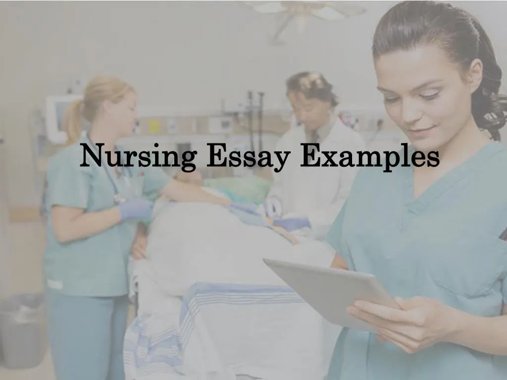 free nursing essay examples