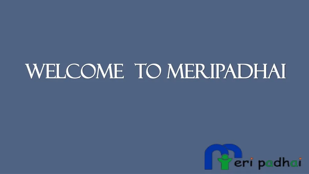 welcome to meripadhai welcome to meripadhai n.