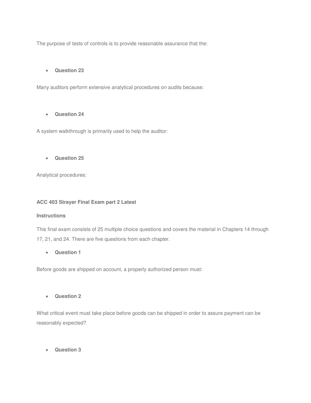 acc 403 final exam Acc 403 final exam part 2 this final exam consists of 30 multiple choice questions and covers the material in chapters 14 through 17, 21, and 24. acc 403 final exam Acc 403 final exam part 2 this final exam consists of 30 multiple choice questions and covers the material in chapters 14 through 17, 21, and 24.