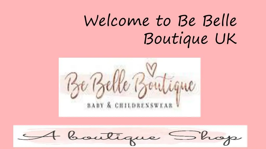 welcome to be belle boutique uk n.
