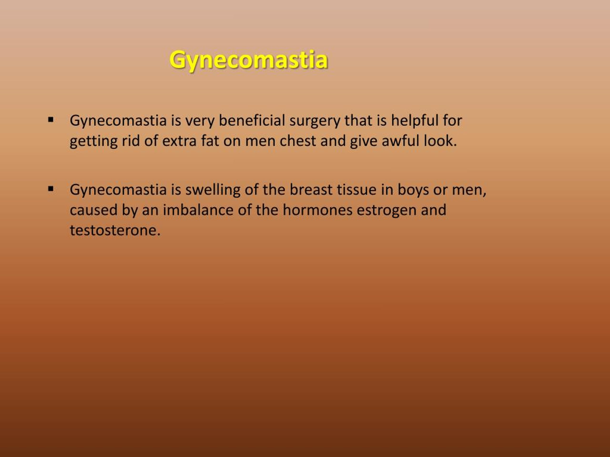 PPT - Gynecomastia Causes,Diagnosis,treatment Advatages And Side ...