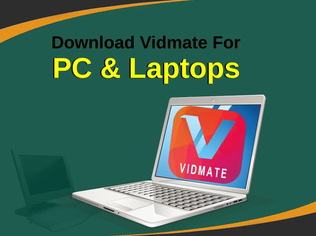 download vidmate for laptop
