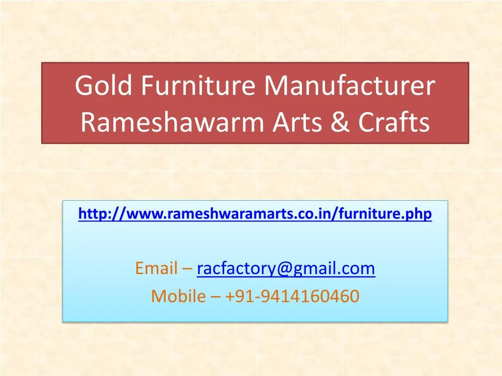 gold furniture manufacturer rameshawarm arts crafts n.