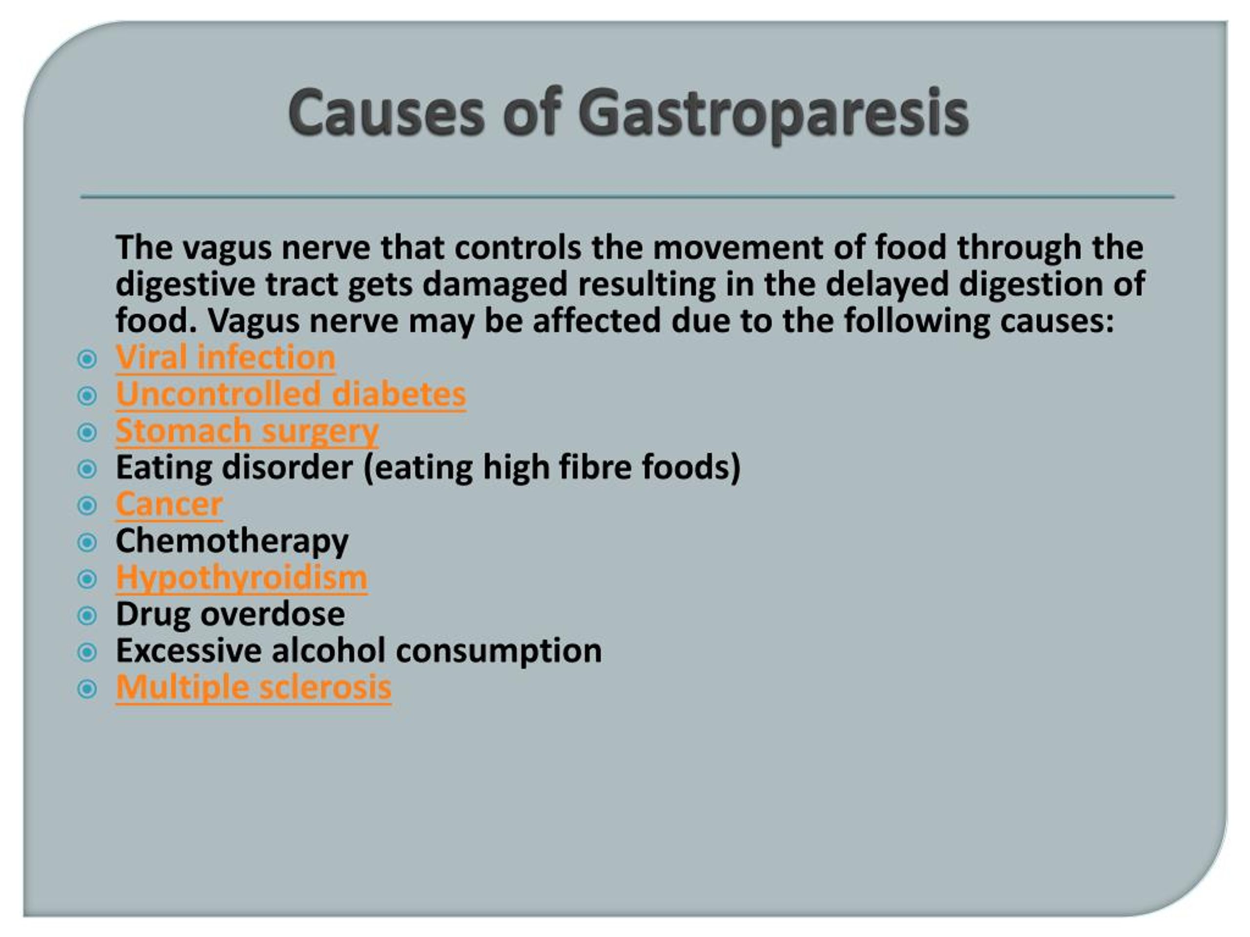 what causes gastroparesis