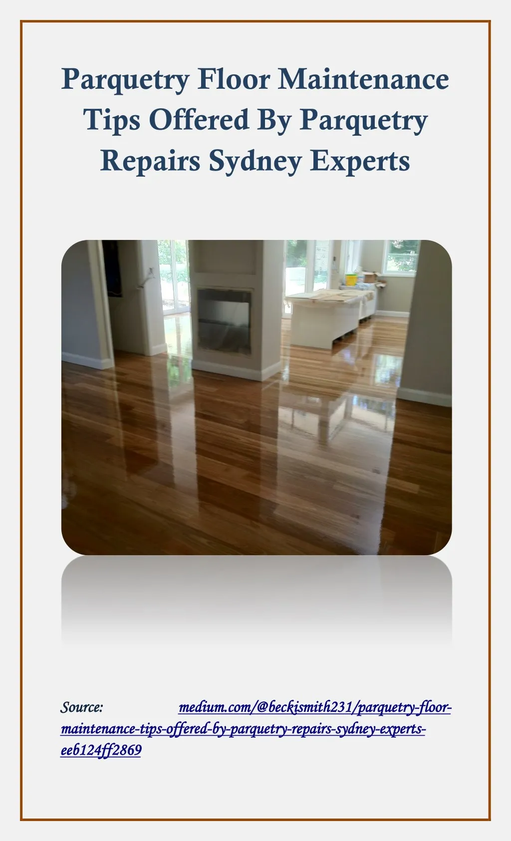 Ppt Parquetry Floor Maintenance Tips Offered By Parquetry