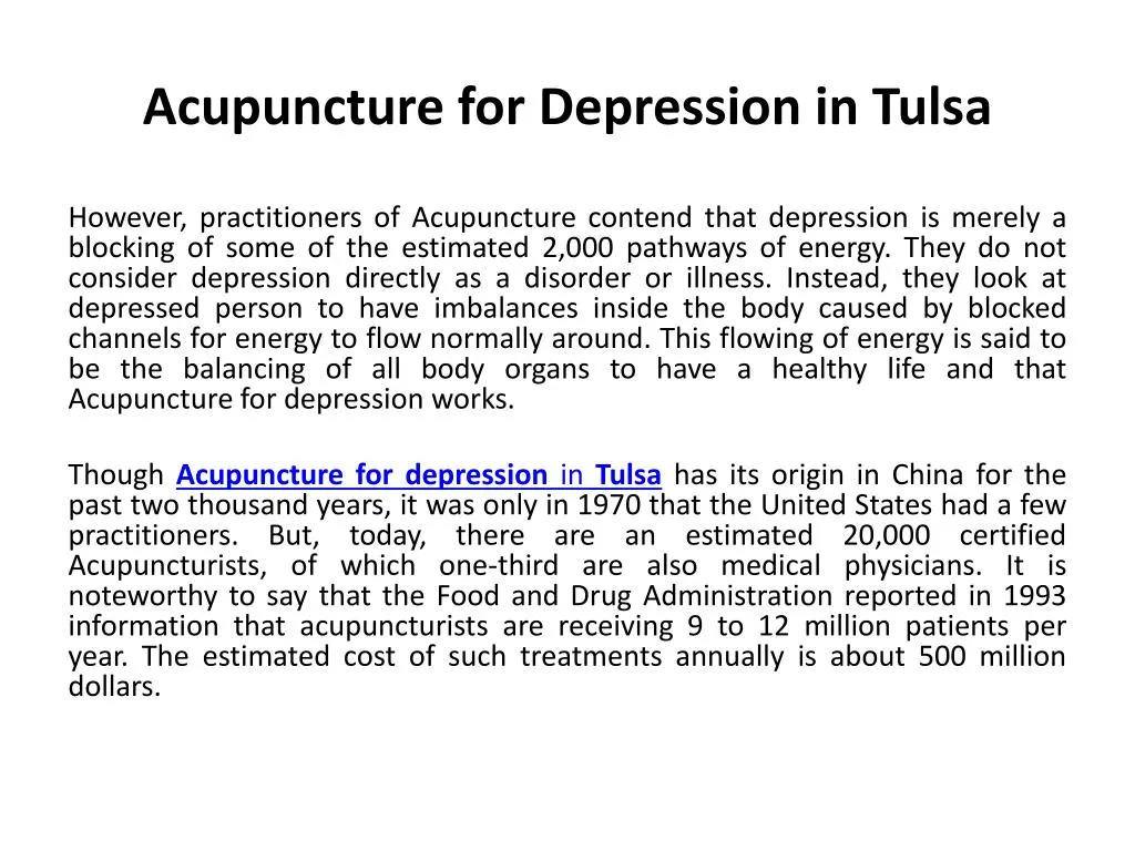 PPT Acupuncture for depression in Tulsa PowerPoint Presentation, free