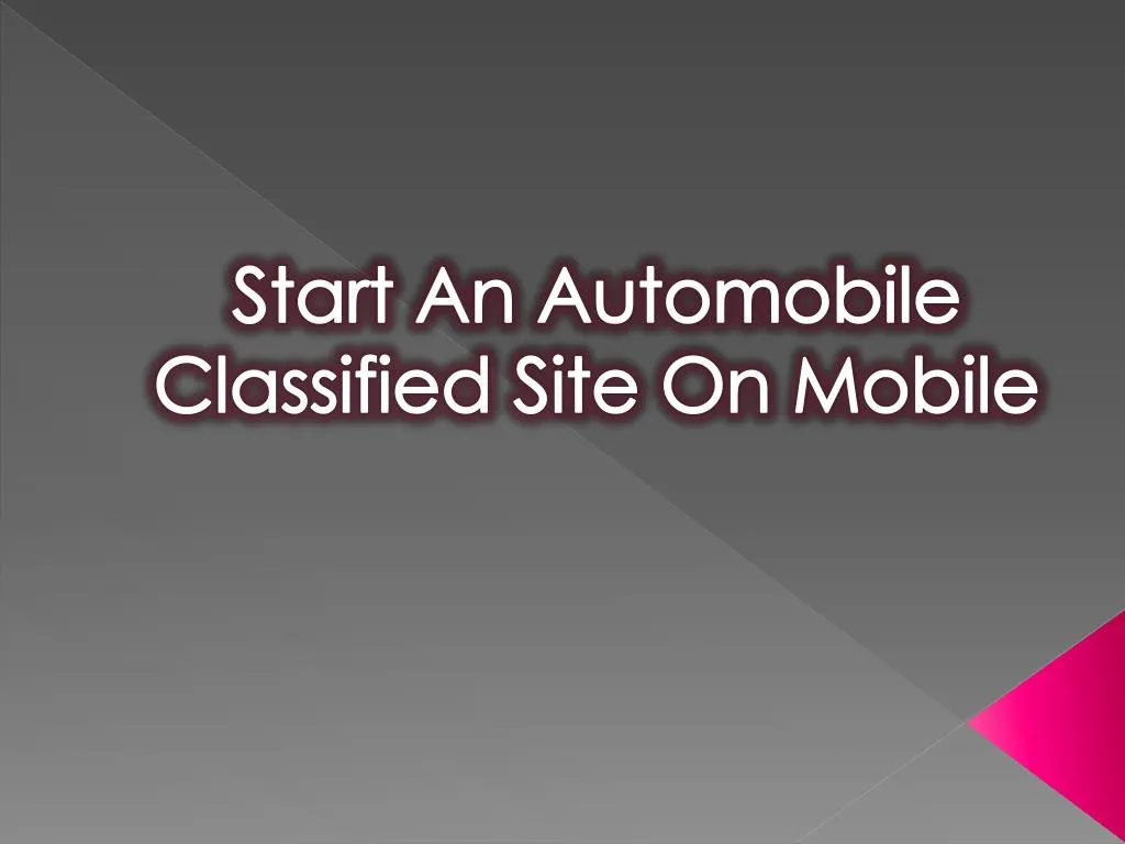 start an automobile classified site on mobile n.