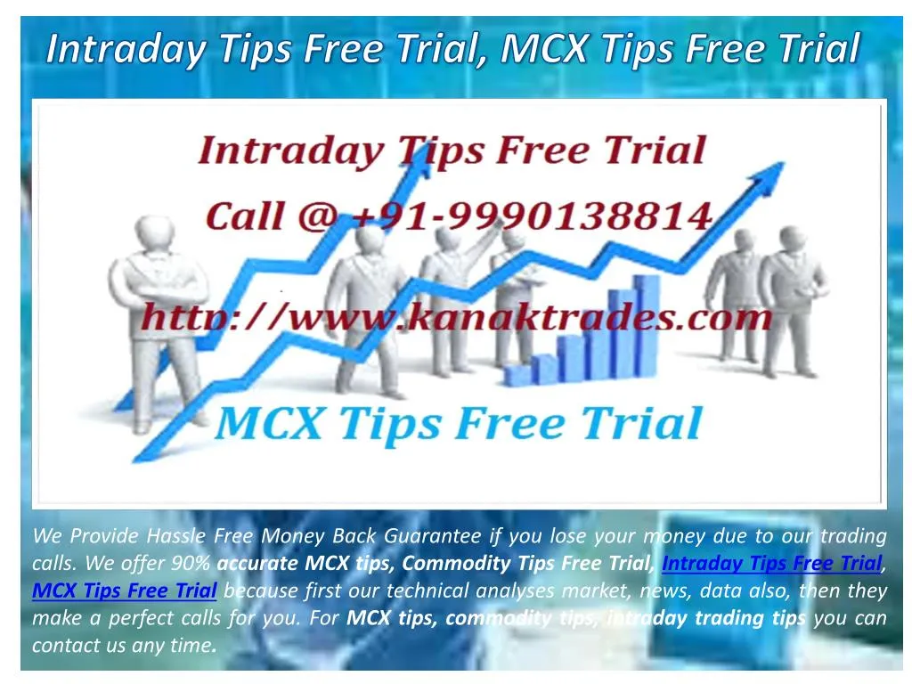 intraday tips free trial mcx tips free trial n.