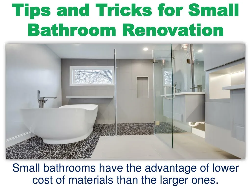 PPT - Tips and Tricks for Small Bathroom Renovation PowerPoint ...