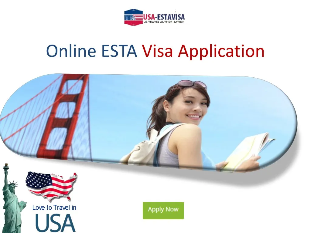PPT - ESTA Visa Application Online From USA-ESTAVISA.COM PowerPoint ...