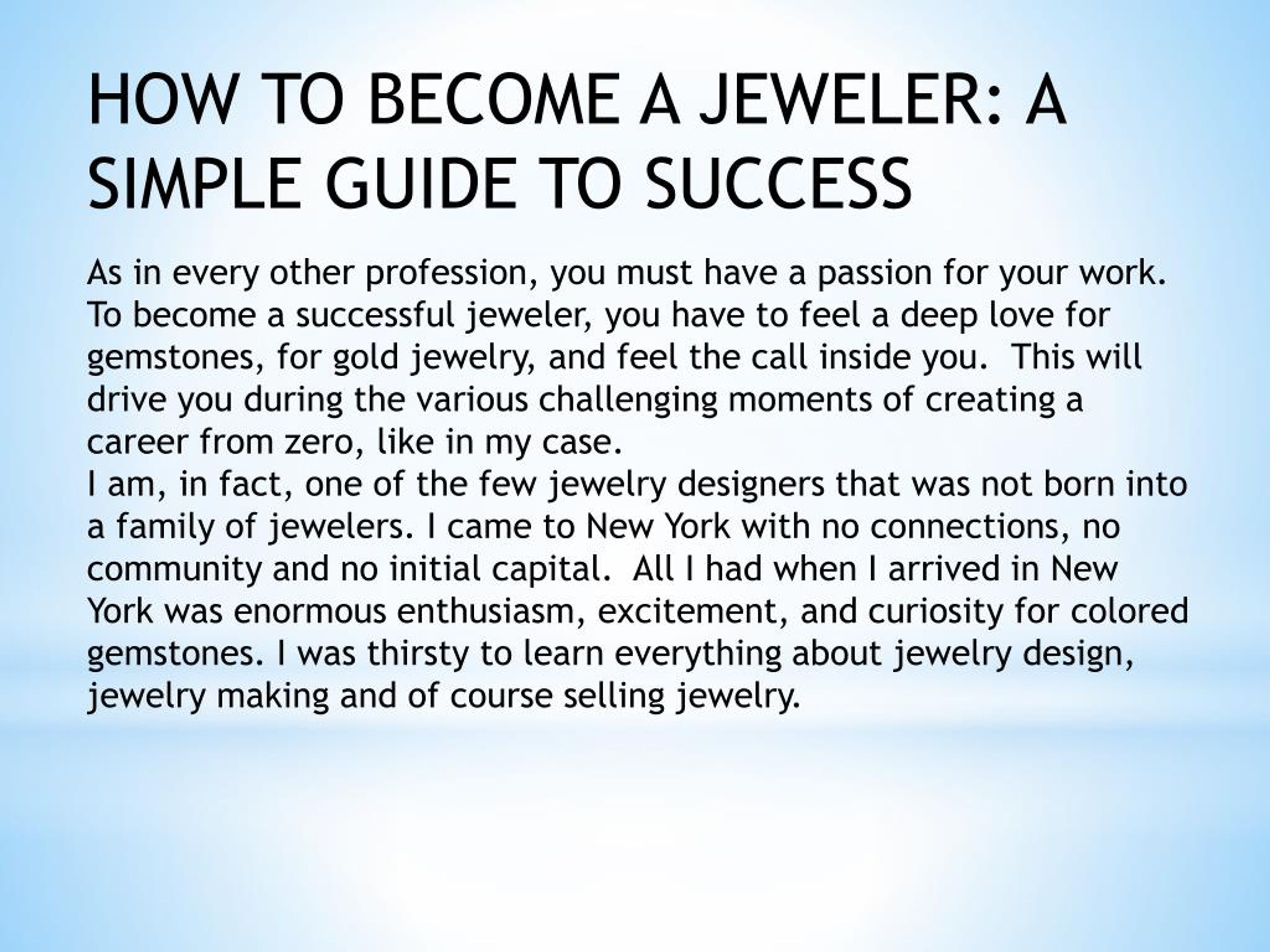 PPT - HOW TO BECOME A JEWELER A SIMPLE GUIDE TO SUCCESS PowerPoint 