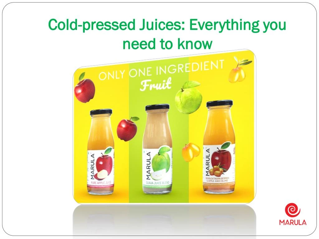 PPT Everything you need to know about Coldpressed Juices PowerPoint