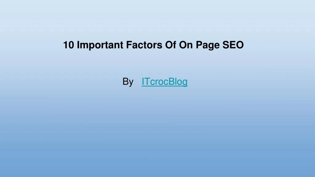 10 important factors of on page seo n.