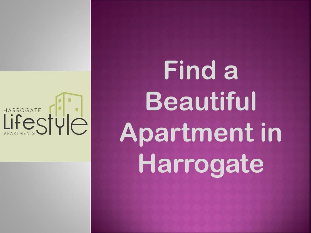 find a beautiful apartment in harrogate n.