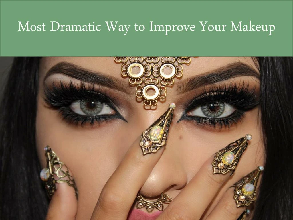 most dramatic way to improve your makeup n.