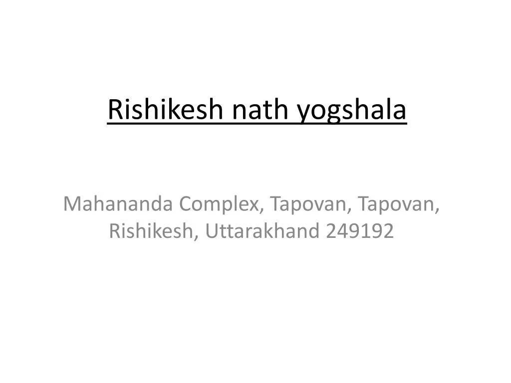 rishikesh nath yogshala n.