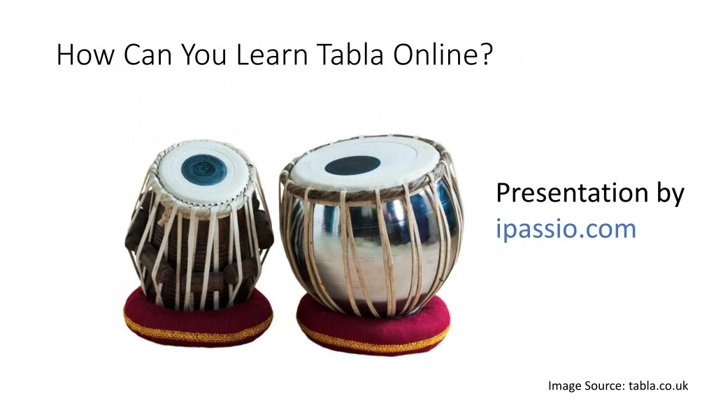 how can you learn tabla online n.