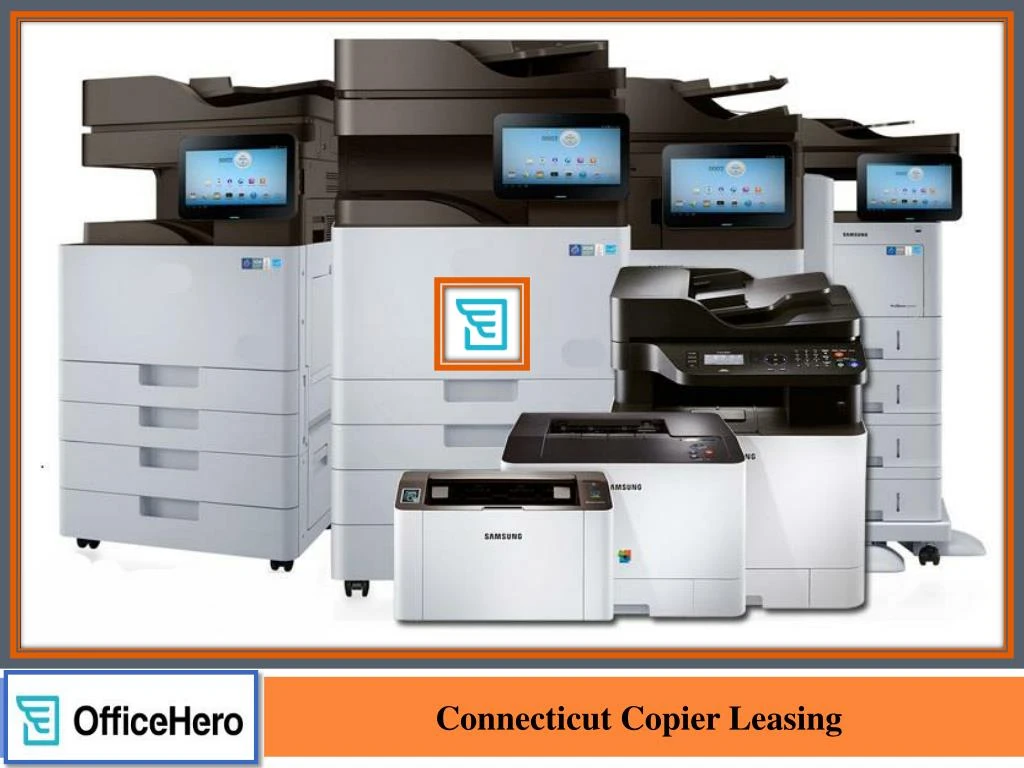 PPT Connecticut Copier Leasing PowerPoint Presentation, free download