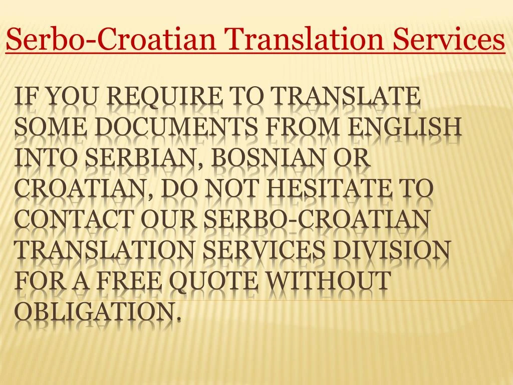 PPT Fast and Accurate Serbocroatian Translation Services PowerPoint