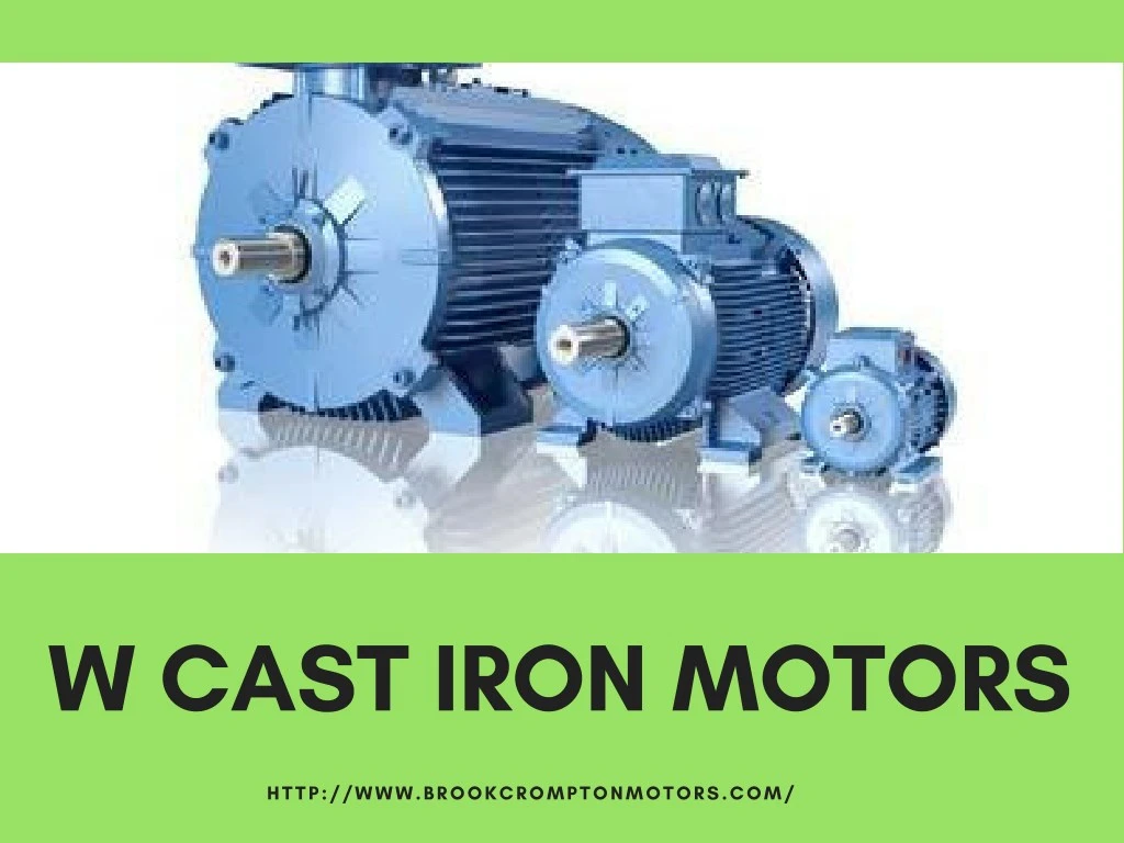 w cast iron motors n.