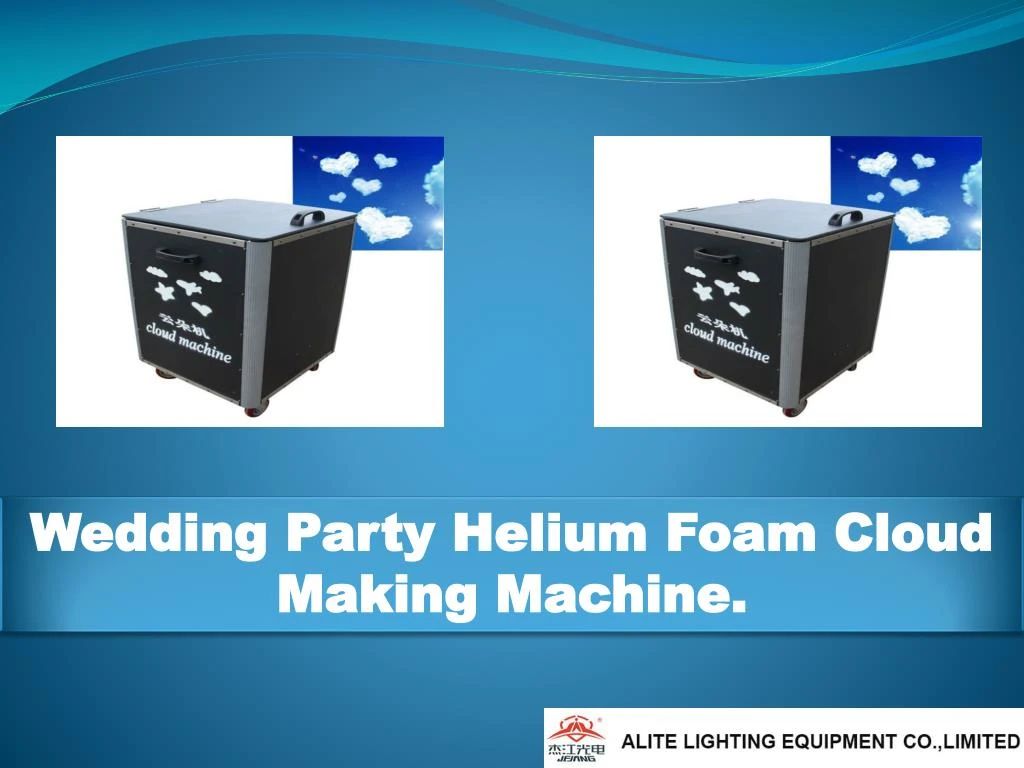 PPT - Wedding party helium foam cloud making machine PowerPoint ...