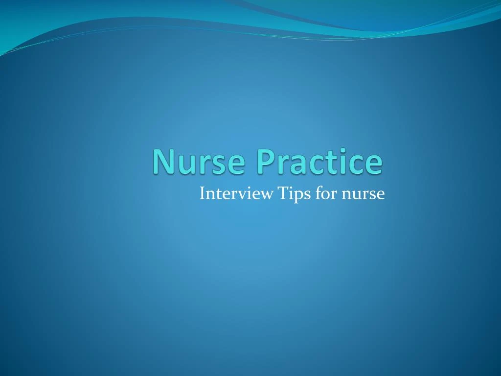nurse practice n.