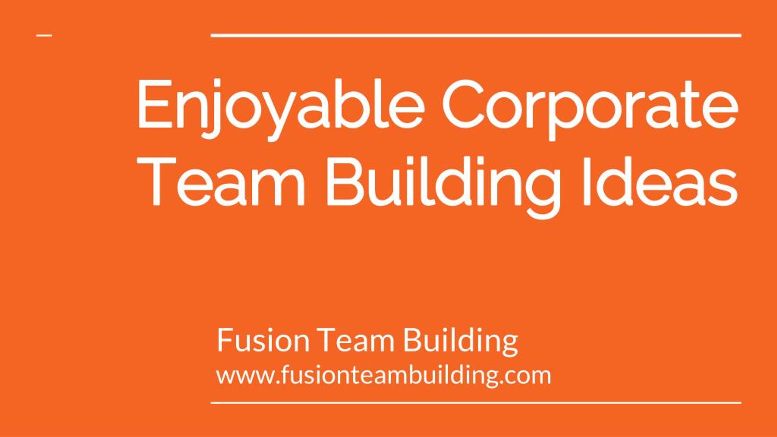 PPT Corporate Team Event Ideas PowerPoint Presentation Free Download 