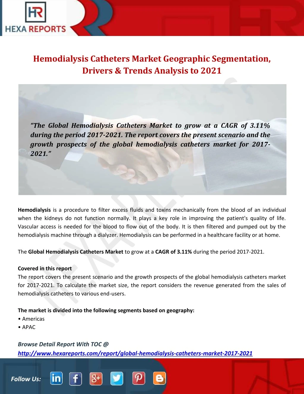 PPT Hemodialysis Catheters Market Geographic Segmentation, Drivers