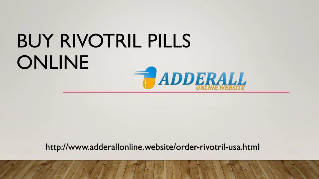 Buy rivotril online