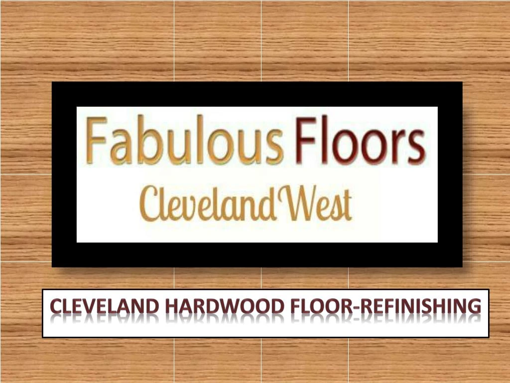 cleveland hardwood floor refinishing n.