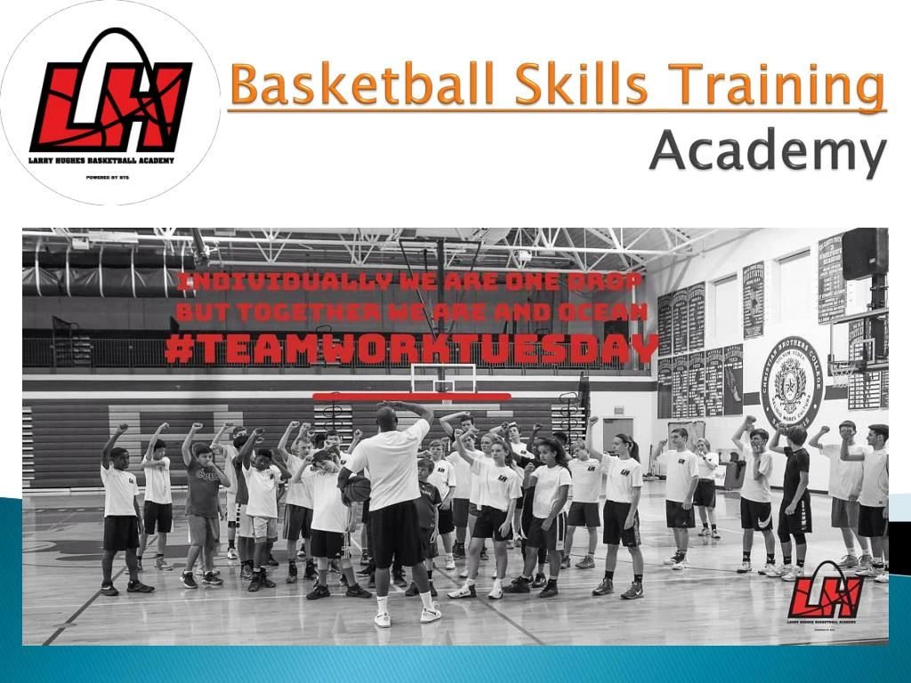 PPT - Basketball Training Program - Larry Hughes Basketball Academy ...