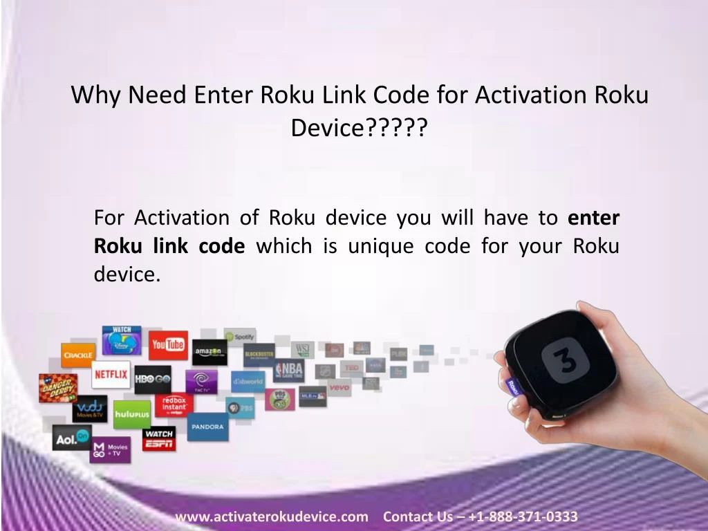 why need enter roku link code for activation roku device n.