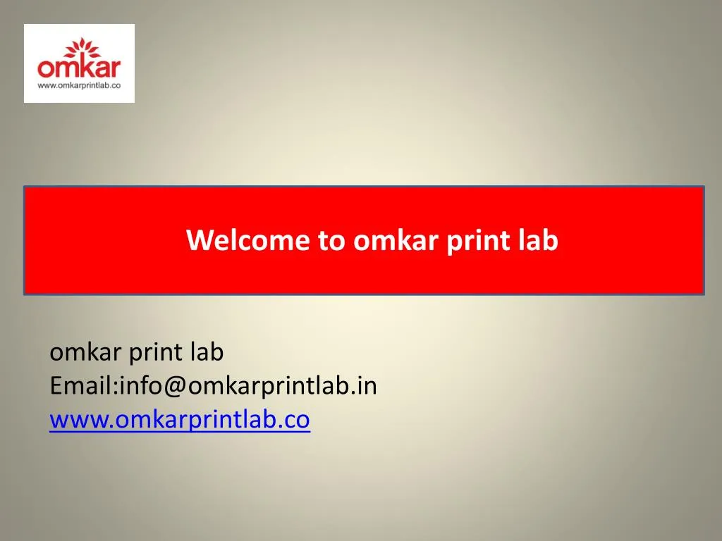 welcome to o mkar print lab n.