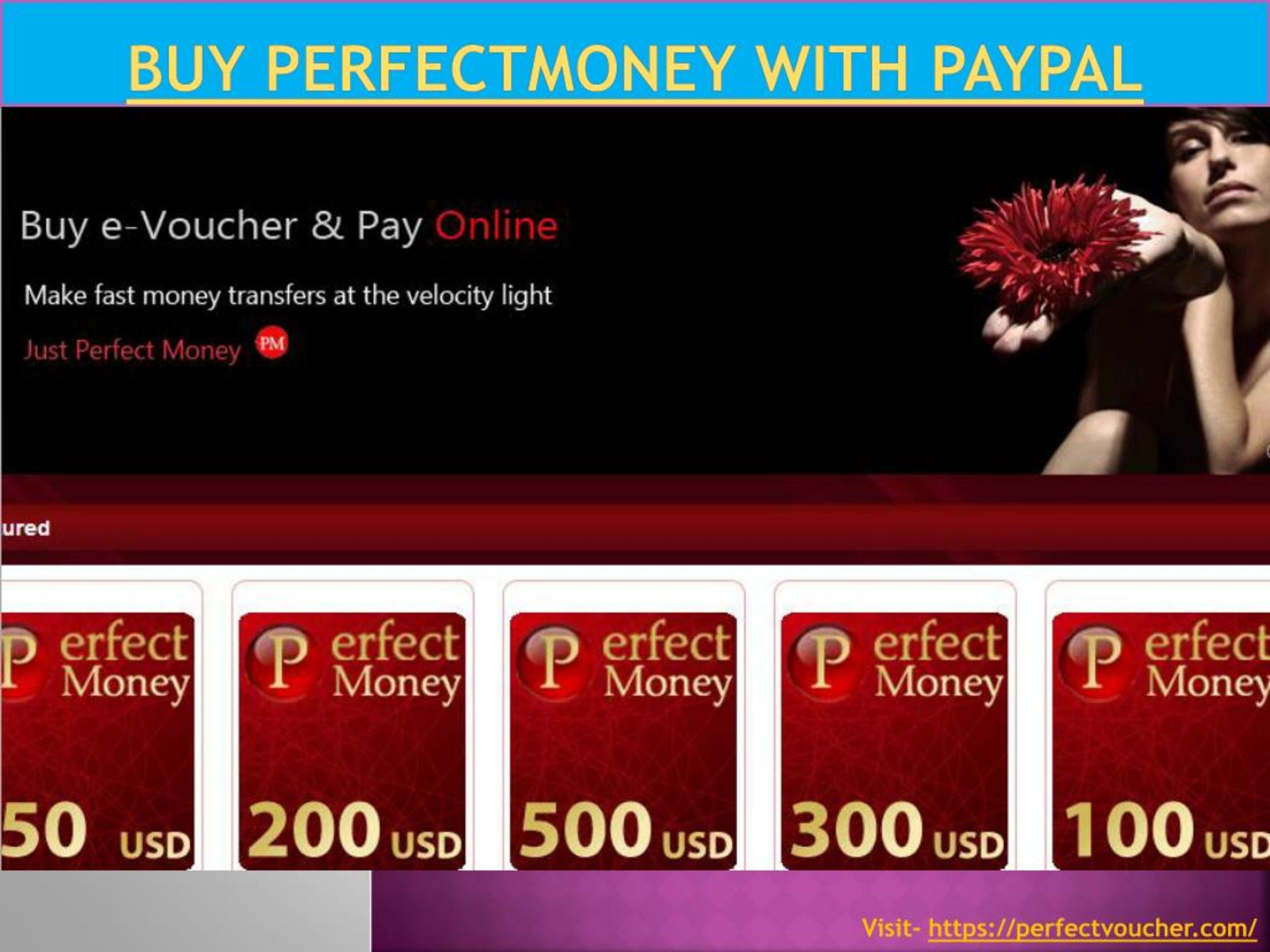 Buy voucher. Perfect money payment System.