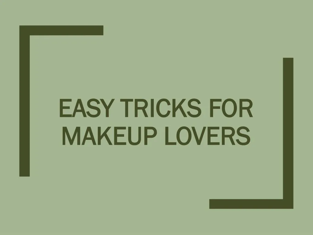 easy tricks for makeup lovers n.