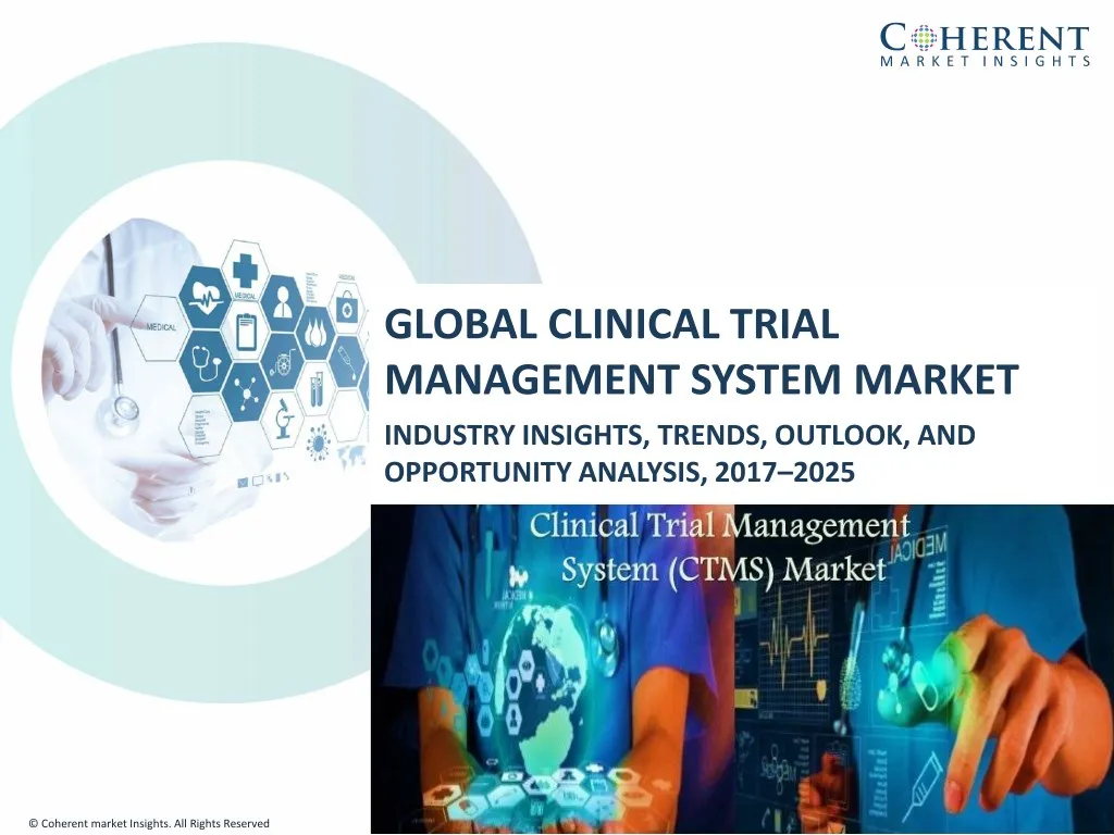 PPT - Clinical Trial Management Systems Market to Surpass US$ 1.7 ...