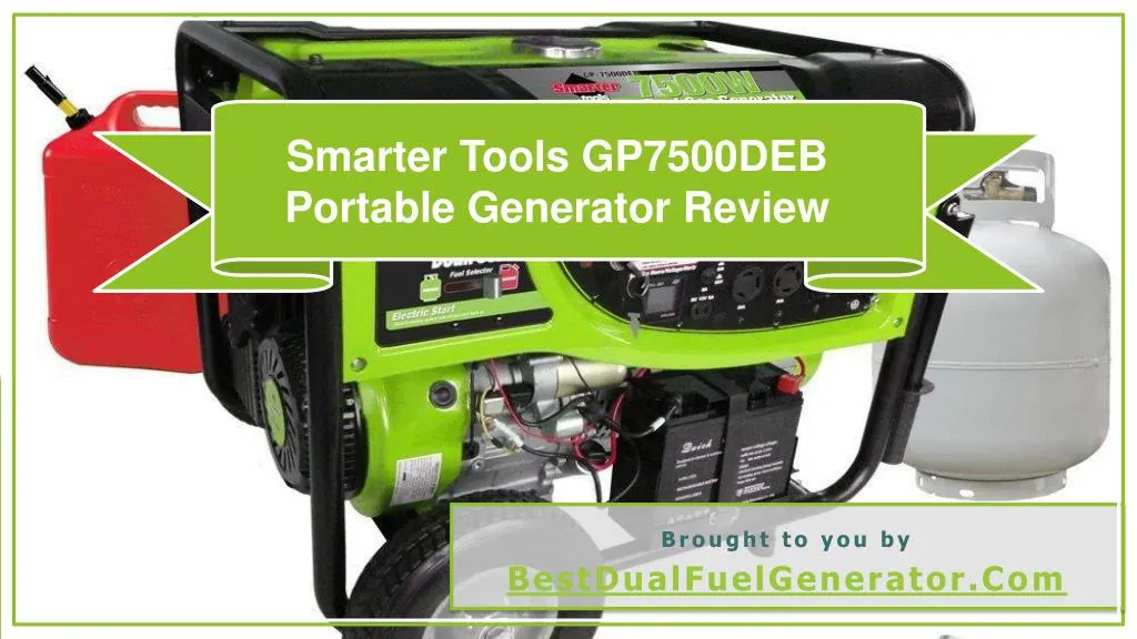 PPT Smarter Tools GP7500DEB Portable Generator Review PowerPoint