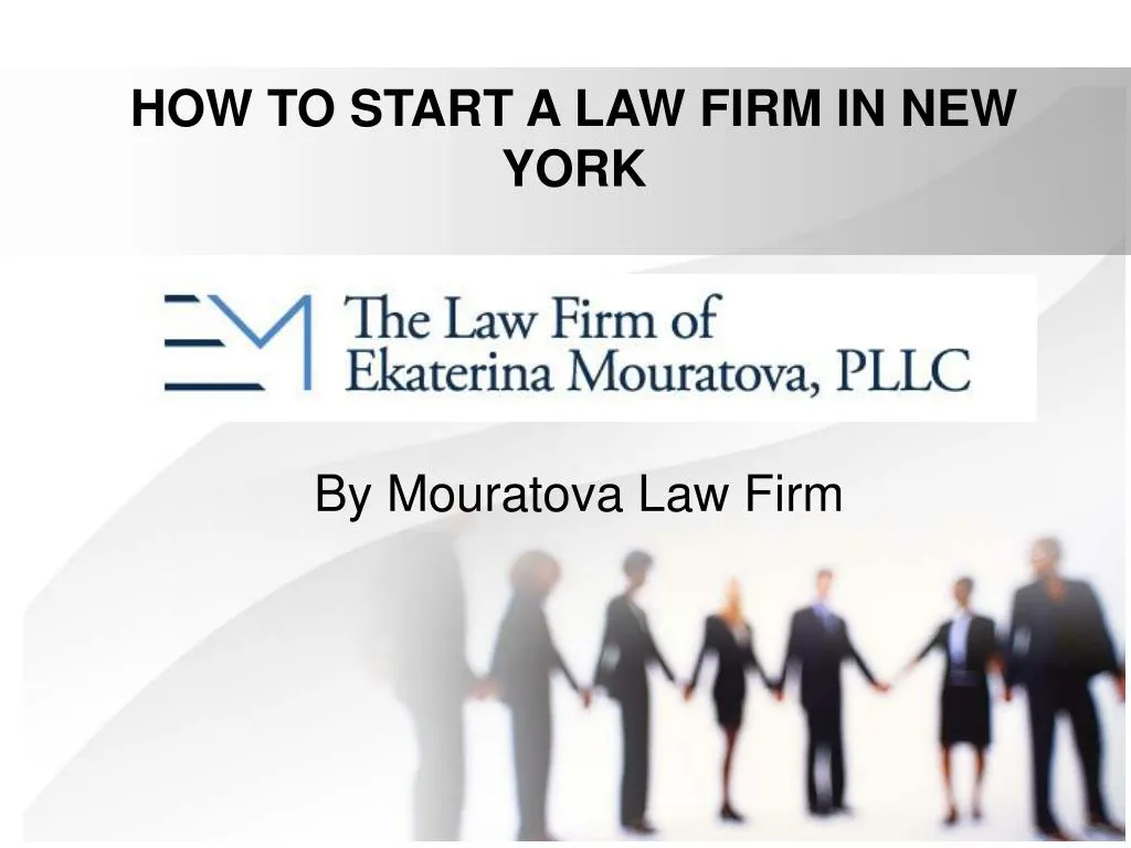 ppt-how-to-start-a-law-firm-in-new-york-powerpoint-presentation-free