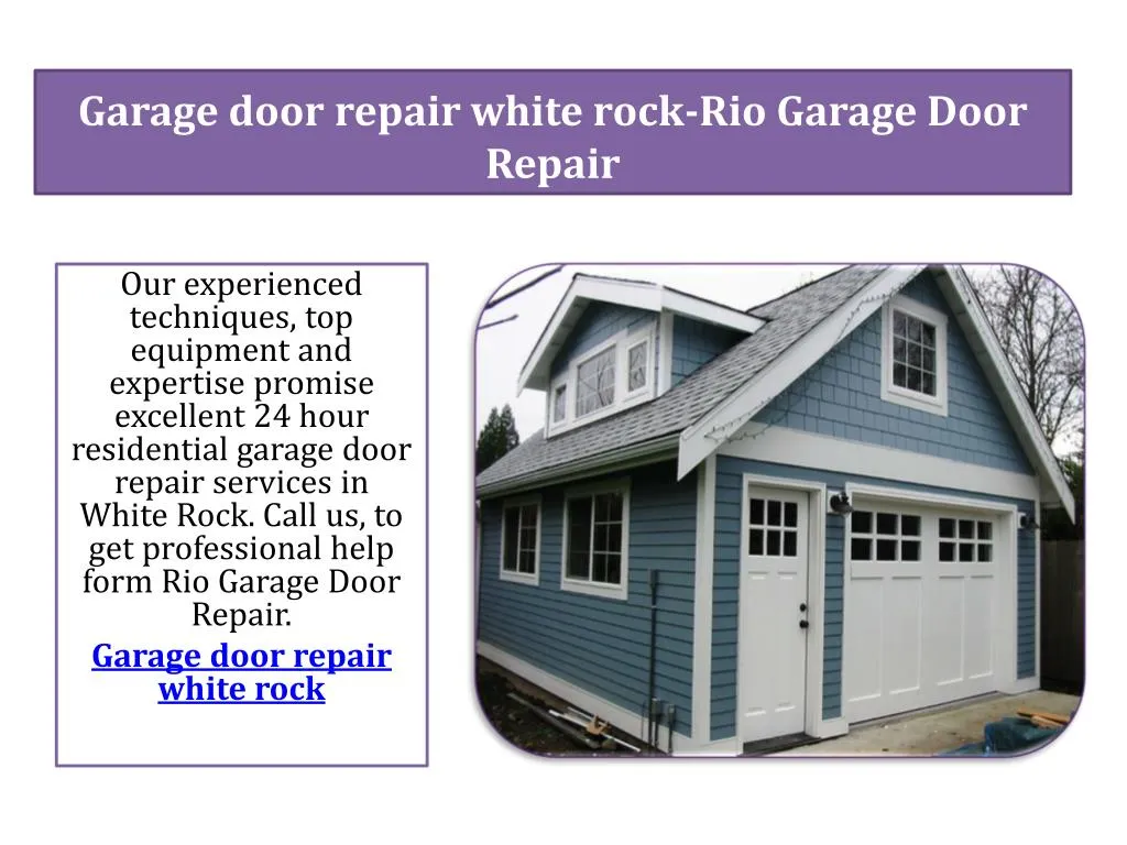 garage door repair white rock rio garage door repair n.