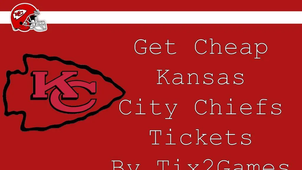 Ppt cheap kansas city chiefs tickets powerpoint presentation free
