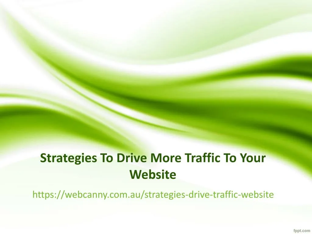 strategies to drive more traffic to your website n.