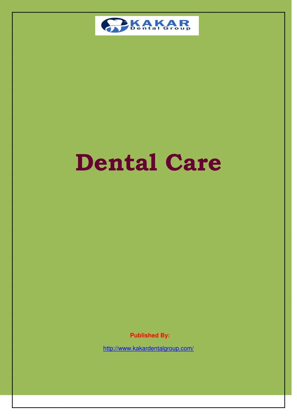 PPT - Dental Care PowerPoint Presentation, free download - ID:7667524