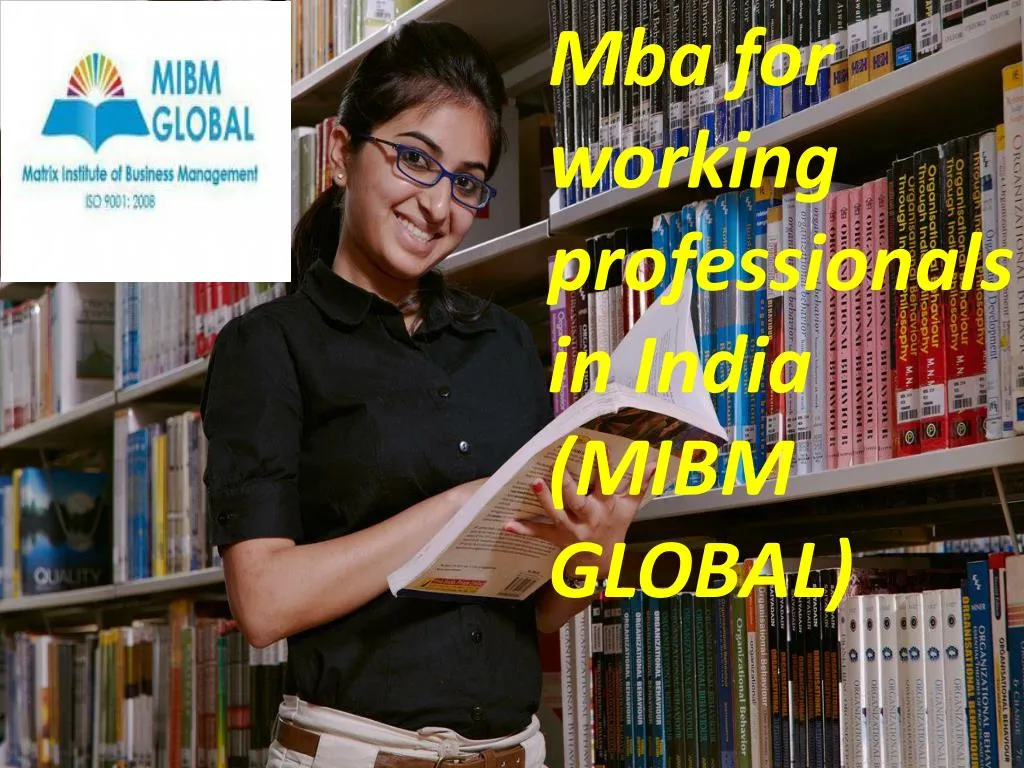 PPT - The Speed At Mba For Working Professionals In India PowerPoint ...