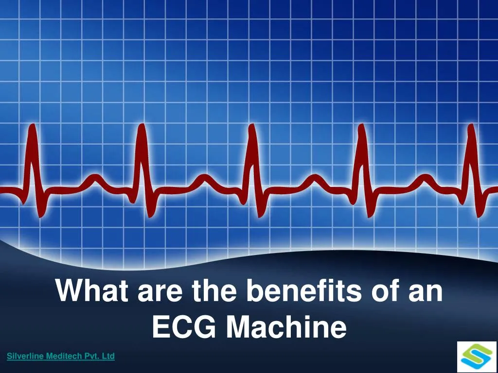 ppt-what-are-the-benefits-of-an-ecg-machine-powerpoint-presentation