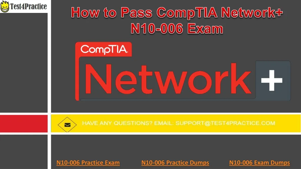 PPT - CompTIA N10-006 Study Material Strategies Revealed PowerPoint Presentation - ID:7668171