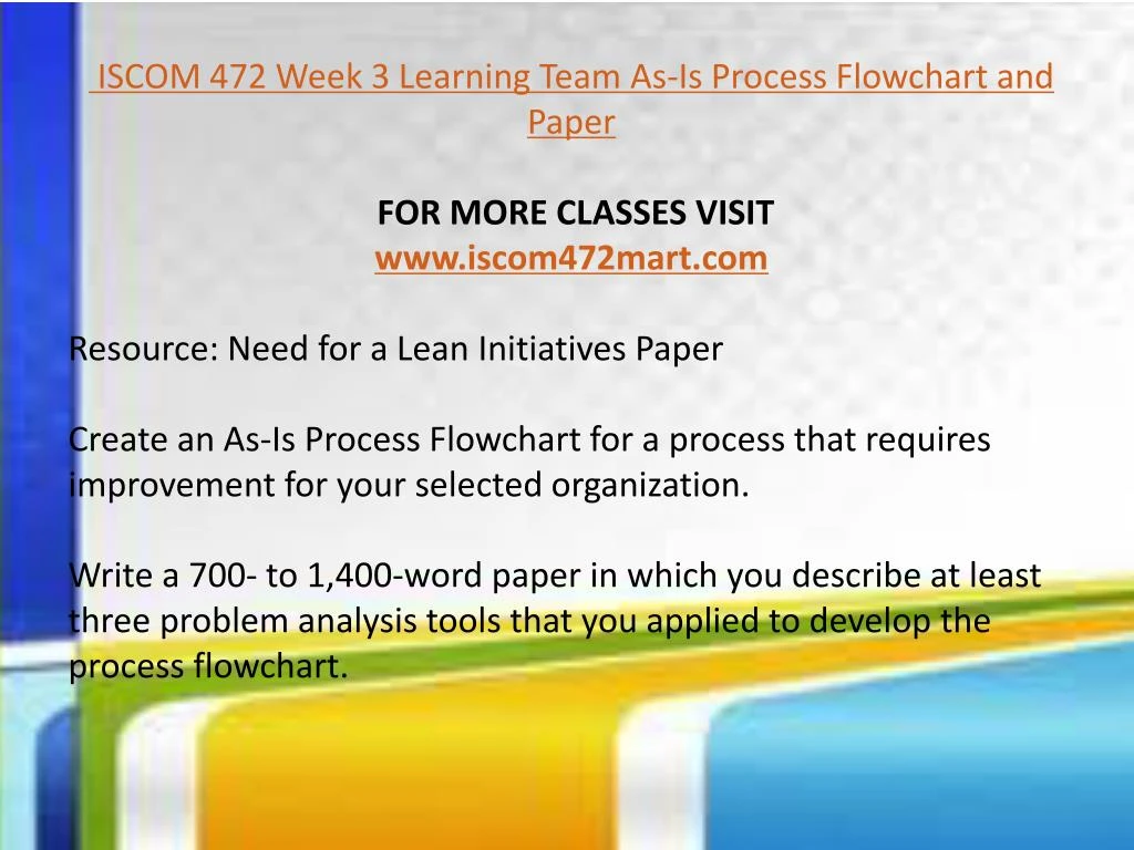 iscom 472 week 3 learning team Uoptutorial provides iscom 472 final exam guides we offer iscom 472 final exam answers, iscom 472 week 1,2,3,4,5 individual and team assignments, dq. iscom 472 week 3 learning team Uoptutorial provides iscom 472 final exam guides we offer iscom 472 final exam answers, iscom 472 week 1,2,3,4,5 individual and team assignments, dq.