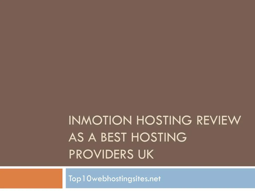 inmotion hosting review as a best hosting providers uk n.
