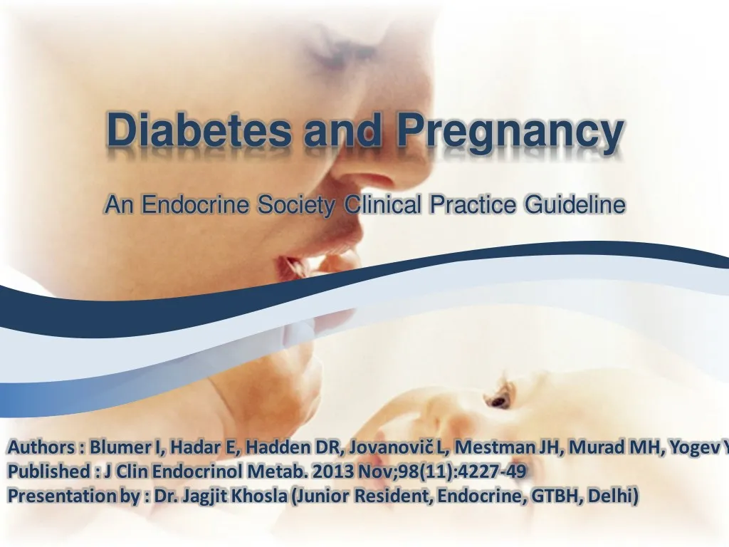 PPT - Diabetes And PregnancyAn Endocrine Society Clinical Practice ...