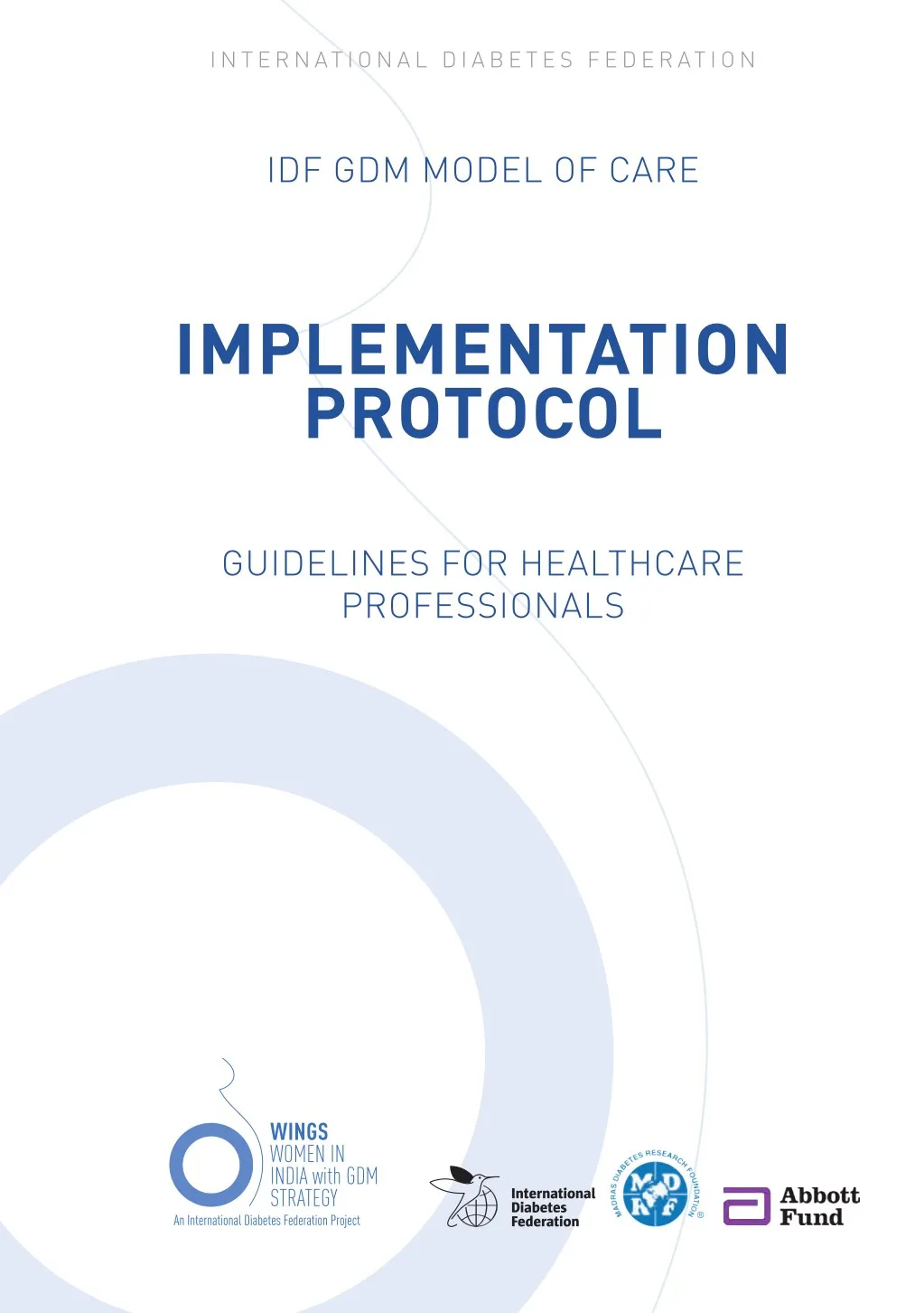 PPT IDF GDM MODEL OF CARE IMPLEMENTATION PROTOCOL GUIDELINES FOR