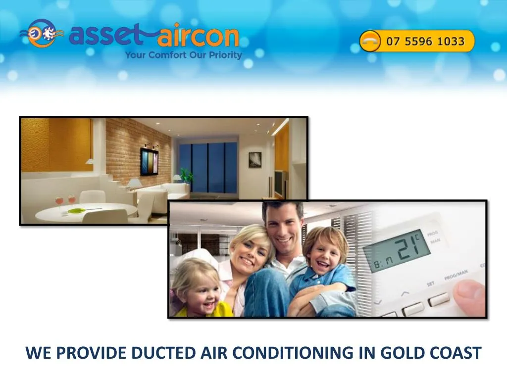 we provide ducted air conditioning in gold coast n.